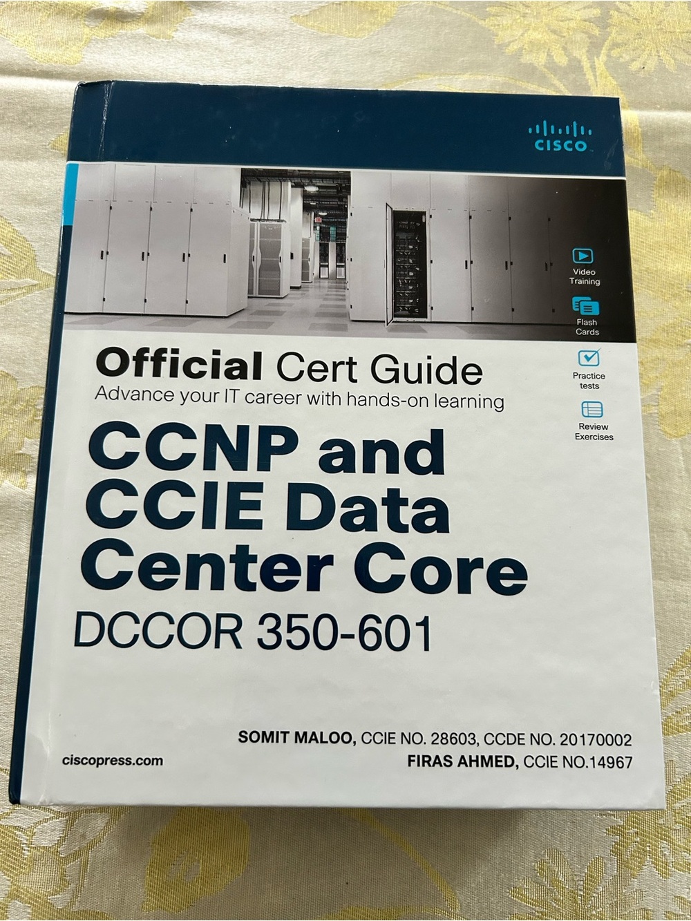 CCNP and CCIE Data Center Core DCCPR 350-601 Official Cert Guide Hardcover